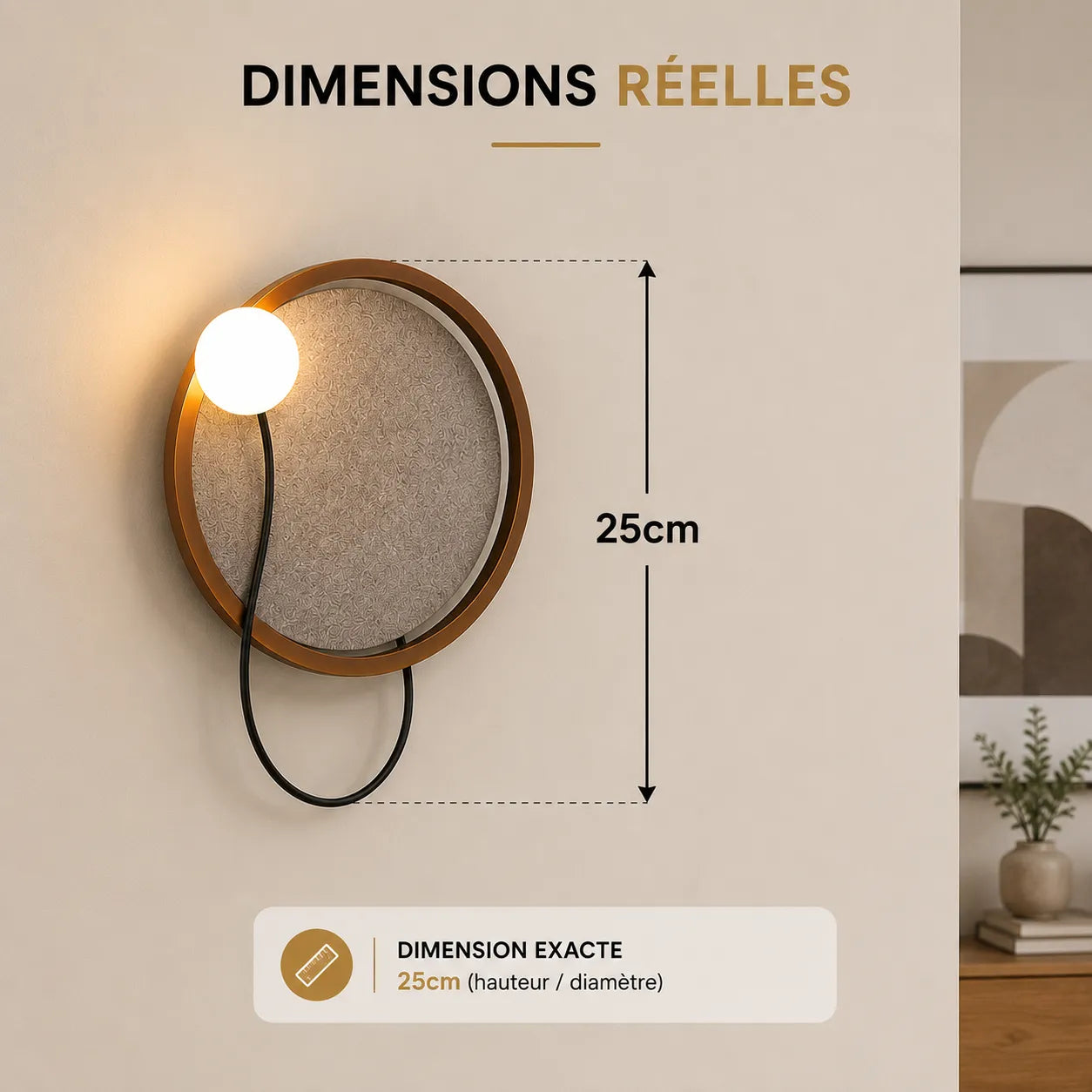 Dimensions applique murale chambre sphère : 25 centimètres